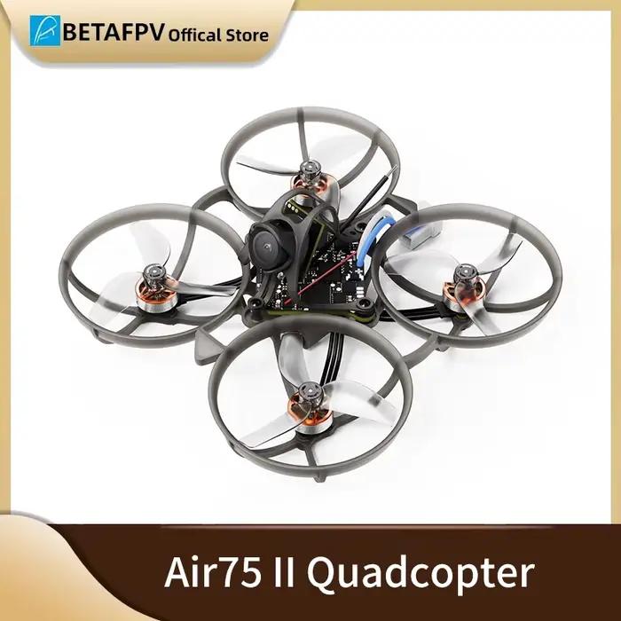 BETAFPV Air75 II avec version Champion Racing et Freestyle