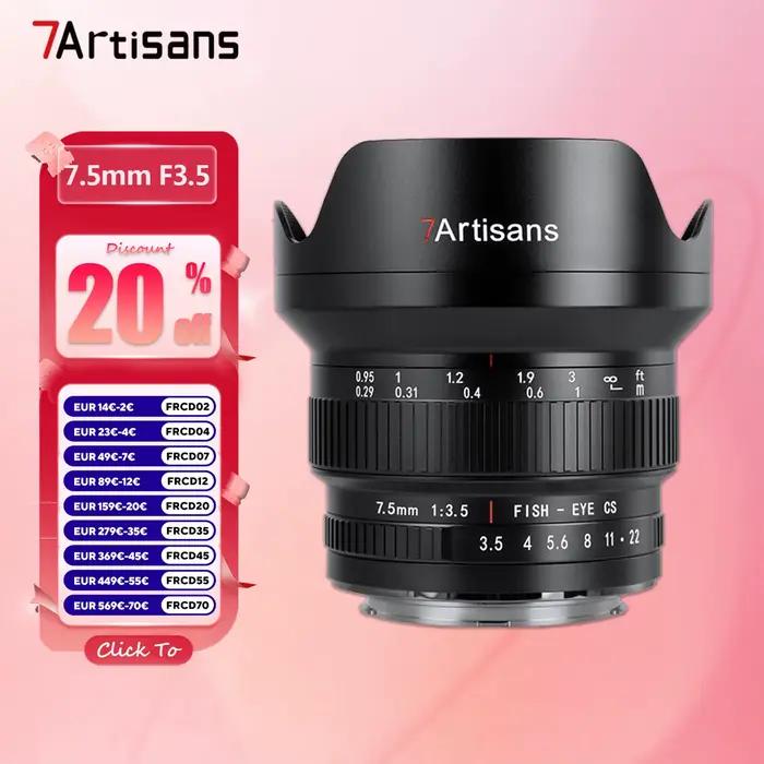 Objectif Fisheye 7artisans APS-C 7.5mm F3.5 pour appareil photo reflex numérique
