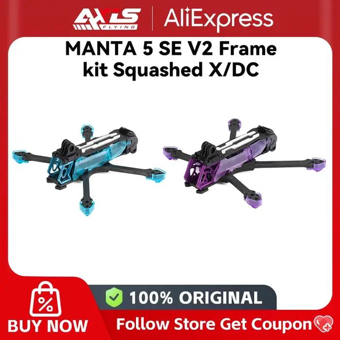 Axisflying Manta 5 SE V2 Squashed X DC Frame pour H743 PRO 5 pouces FPV Freestyle RC Drone Accessoires